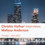 Christie Hefner Interviews Melissa Anderson